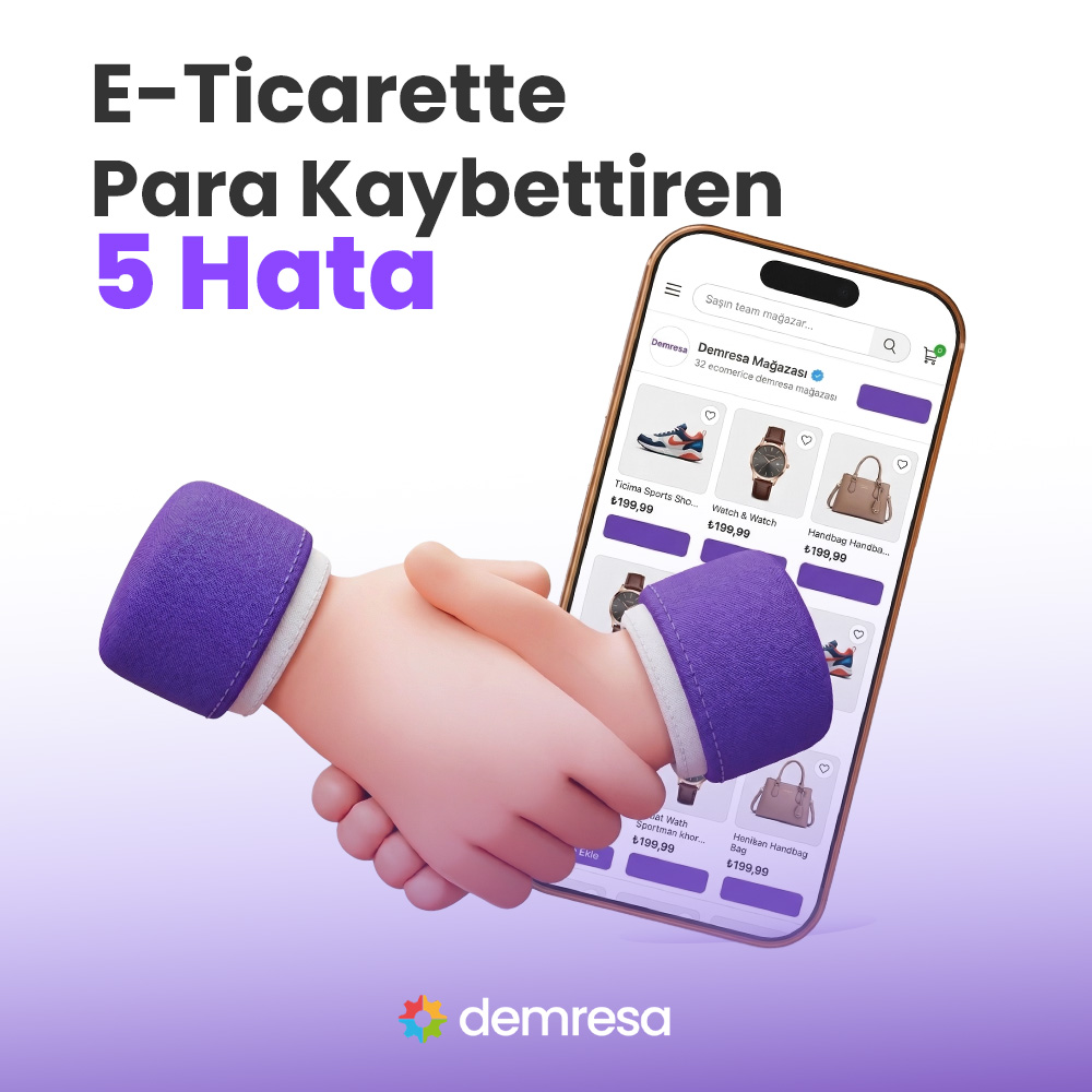 e ticarette en cok para kaybettiren 5 sessiz hata