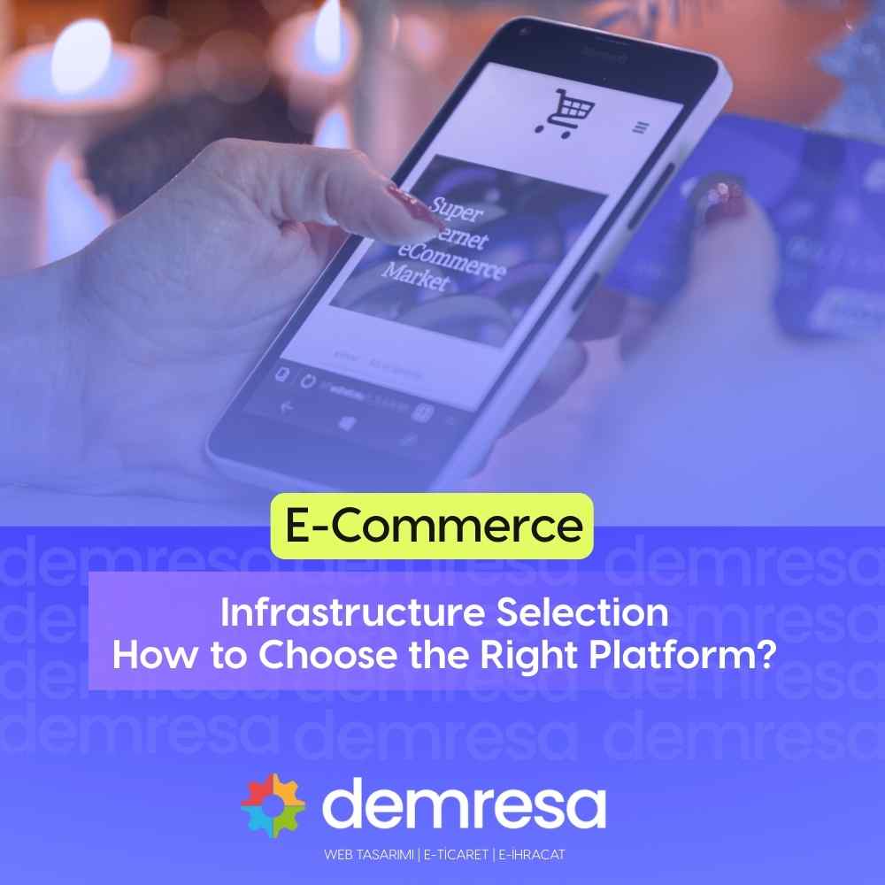 choosing an e commerce infrastructure how to determine the right platform