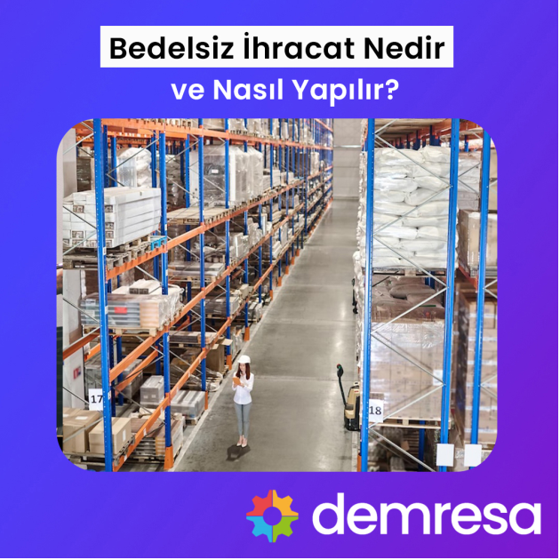bedelsiz ihracat bedelsiz ihracat