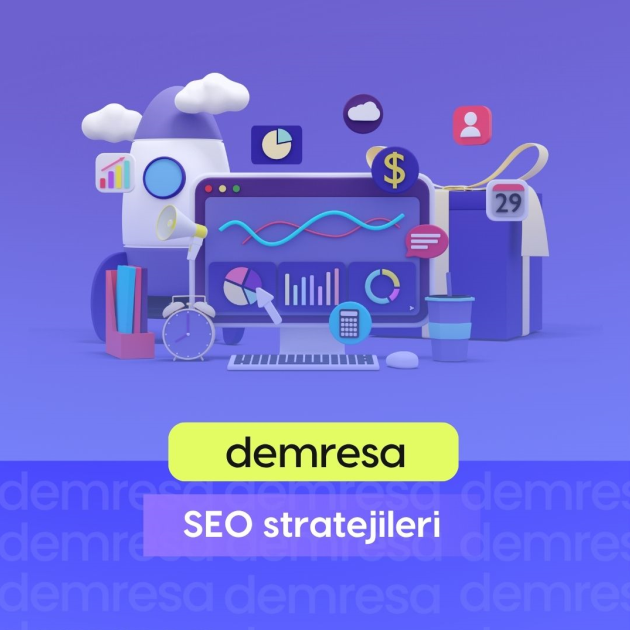 demresa seo stratejileri demresa seo stratejileri