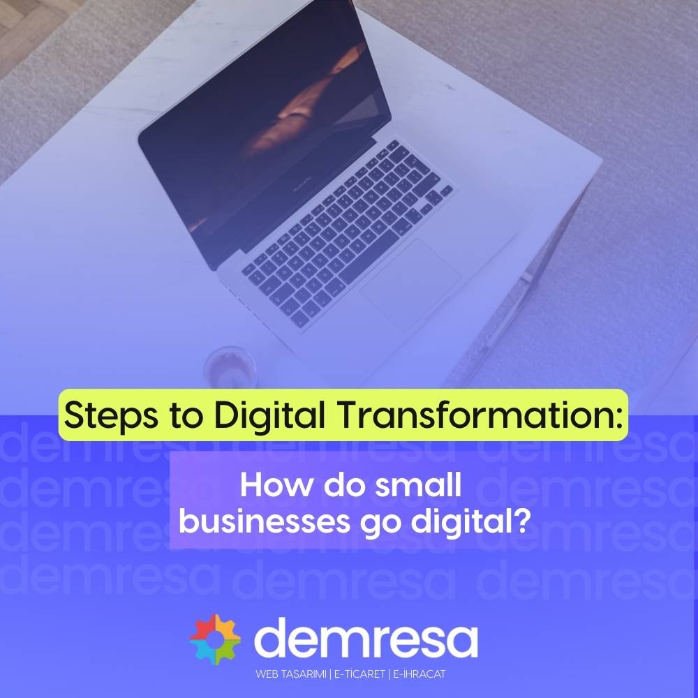 steps for digital transformation how do small businesses go digital