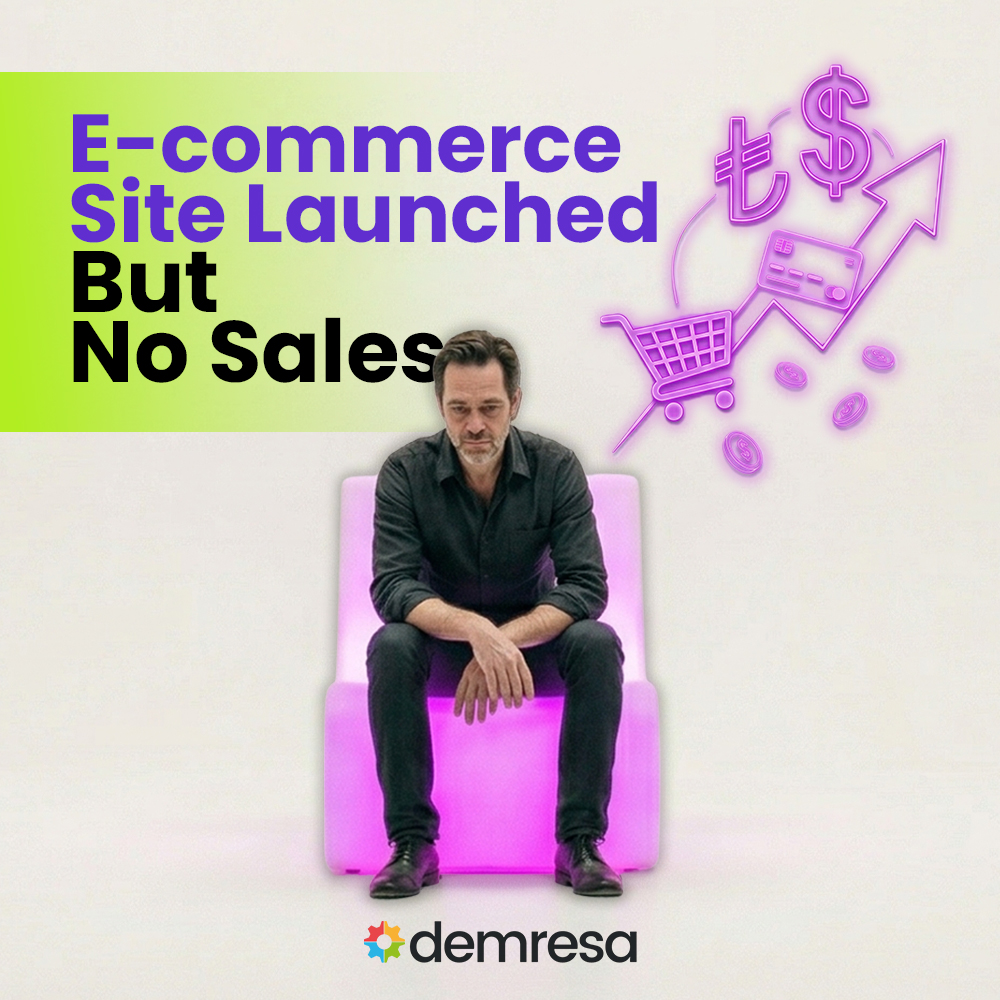 where is the mistake if an e commerce site is launched but no sales are coming