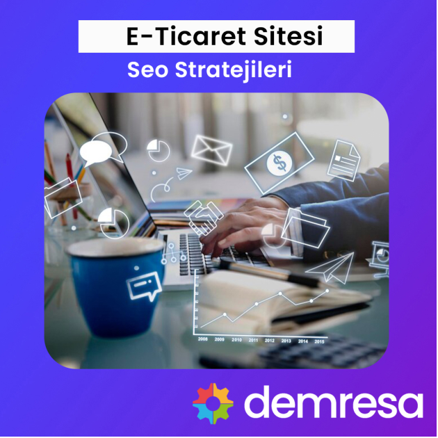 e ticaret sitesi seo stratejileri e ticaret sitesi seo stratejileri
