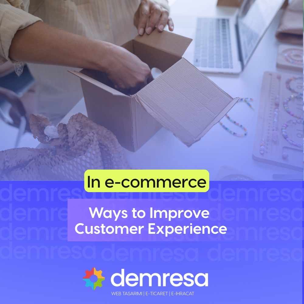 ways to improve customer experience in e commerce