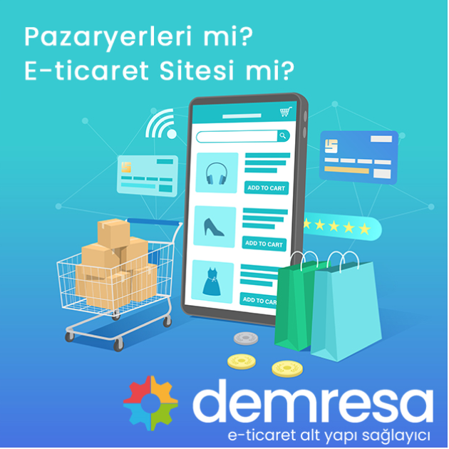 e ticarette pazaryerlerini kullanmak mi yoksa e ticaret sitesi yaptirmak mi avantajlar ve dezavantajlar e ticarette pazaryerlerini kullanmak mi yoksa e ticaret sitesi yaptirmak mi avantajlar ve dezavantajlar